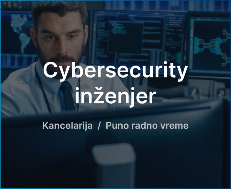 Cybersecurity ineženjer kancelarija radno vreme